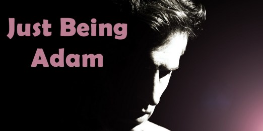Just-Being-Adam